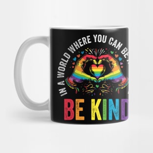 Be Kind Pride LGBT Month Mug